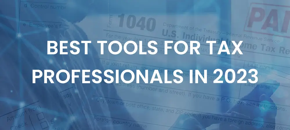 Best Tools for Tax Professionals